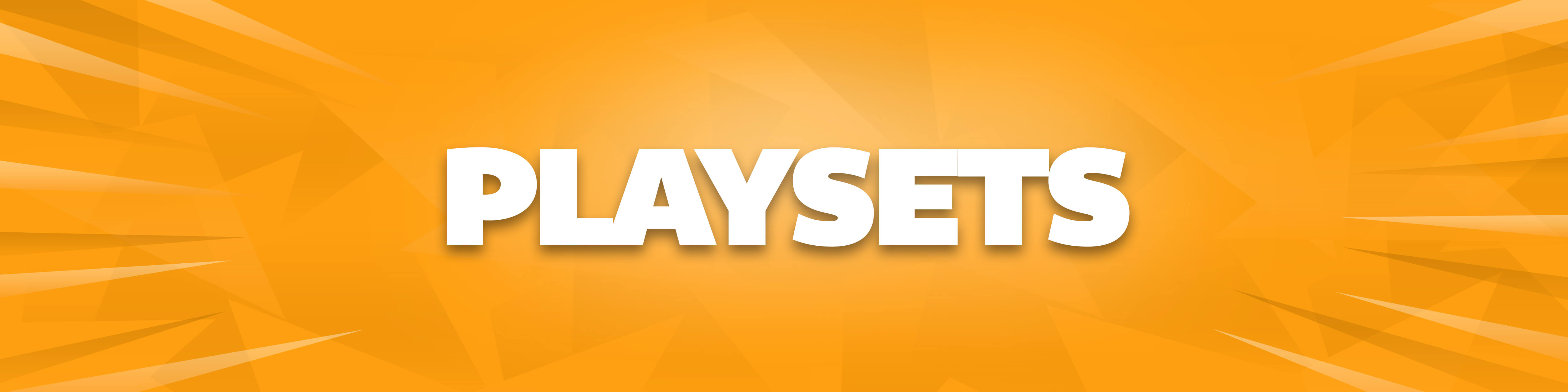 Playsets